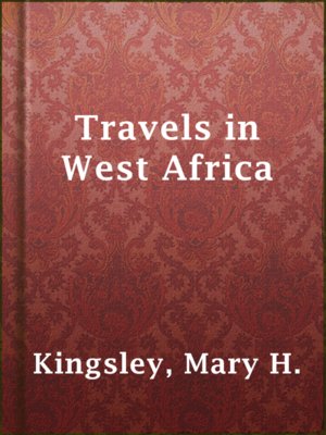 cover image of Travels in West Africa